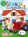 LA GRANJA DE LAS 100 PALABRAS  (LIBRO CARRUSEL/ PALO  + SOLAPAS