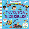 INVENTOS INCREIBLES. MI PRIMER LIBRO DE CIENCIA  + SOLAPAS