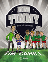 MINI TIMMY 11 CON LOS MAYORES!