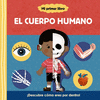 MI PRIMER LIBRO SOBRE EL CUERPO HUMANO  + LENGUETAS