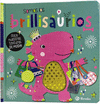 SOMOS LOS BRILLISAURIOS TCTIL