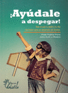 �AYUDALE A DESPEGAR!