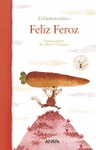 FELIZ FEROZ  /A/