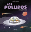 LOS POLLITOS EN EL ESPACIO  (PALO