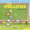 LOS POLLITOS EN EL COLEGIO  (PALO