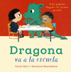 DRAGONA VA A LA ESCUELA  /A/