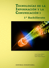 TECNOLOG�A DE LA INFORMACI�N Y LA COMUNICACI�N 1�BACHILLERATO