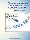 TECNOLOG�AS DE LA INFORMACI�N Y COMUNICACI�N II 2�BACHILLERATO