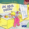 �AL AGUA, PATOS! (PALO)