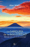 LA SABIDURIA DE LA INSEGURIDAD
