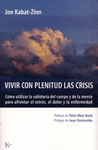 VIVIR CON PLENITUD LAS CRISIS   ENS