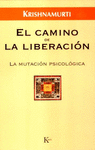 EL CAMINO DE LA LIBERACIN: LA MUTACIN PSICOLGICA