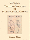 TRATADO COMPLETO DE DIGITOPUNTURA CL�NICA