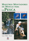 MAESTROS MONTADORES DE MOSCAS PARA LA PESCA 2