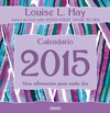 2015 CALENDARIO LOUISE HAY