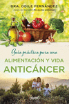 ALIMENTACION Y VIDA ANTICANCER