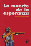 LA MUERTE DE LA ESPERANZA GC
