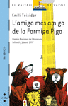 N. 65 LAMIGA MS AMIGA DE LA FORMIGA PIGA