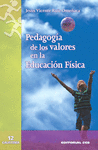 PEDAGOGIA DE LOS VALORES EN EDUCACIN FSICA