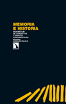 MEMORIA E HISTORIA. VADEM�CUM DE CONCEPTOS Y DEBATES
