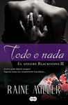 TODO O NADA. EL AFFAIRE BLACKSTONE II