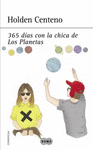 365 D�AS CON LA CHICA DE LOS PLANETAS