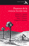PIONEROS DE LA CIENCIA FICCI�N RUSA