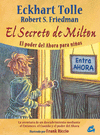 EL SECRETO DE MILTON T