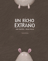 UN BICHO EXTRA�O