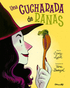 UNA CUCHARADA DE RANAS  /A/