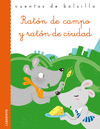 RATON DE CAMPO Y RATON DE CIUDAD (REDONDILLA