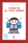 CONOCER AL NI�O SORDO