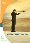 METACOMPETENCIAS: UN NUEVO PARADIGMA PARA LA GESTI�N DE PERSONAS