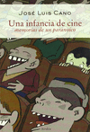 UNA INFANCIA DE CINE