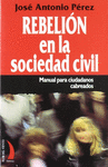 REBELION EN LA SOCIEDAD CIVIL