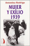 MUJER Y EXILIO 1939