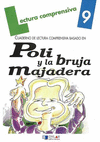 POLI Y LA BRUJA MAJADERA/CUADERNO 09