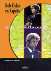 BOB DYLAN EN ESPA�A