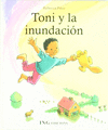 TONI Y LA INUNDACIN /A/