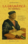 GRAMATICA DE NEBRIJA (GRAMATICA DE LA LENGUA CASTE