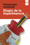 ELOGIO DE LA IMPERTINENCIA. CIENCIA Y MATEMTICA CONTRA PREJUICIOS