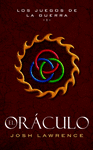 LOS JUEGOS DE LA GUERRA   1 EL ORACULO
