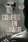 NO CONFIES EN NADIE