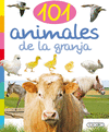 101 ANIMALES DE LA GRANJA/101 ANIMALES