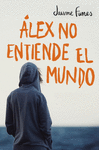 �LEX NO ENTIENDE EL MUNDO