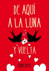 DE AQUI A LA LUNA Y VUELTA. CLAN NAUFR 1