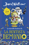 LA INCREIBLE HISTORIA DE LA DENTISTA DEMONIO