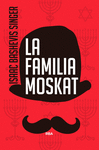 LA FAMILIA MOSKAT 3 ED