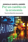 POR UN CAMBIO EN LA ECONOMIA