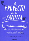 EL PROYECTO DE LA FAMILIA